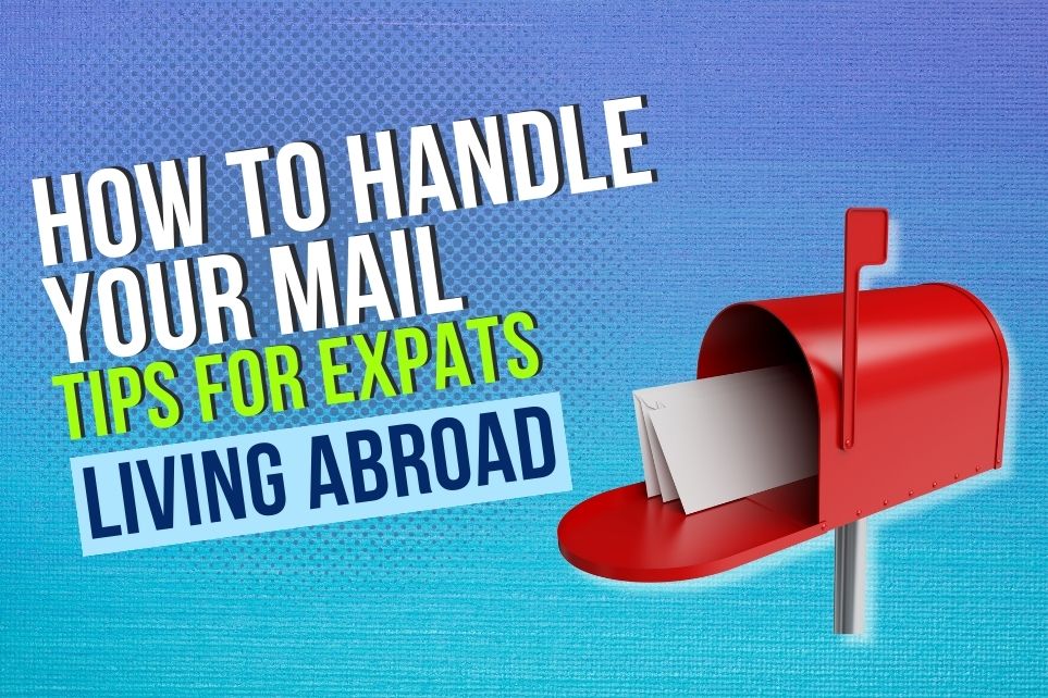 Managing Mail Abroad